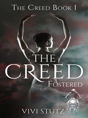 cover image of The Creed--Fostered